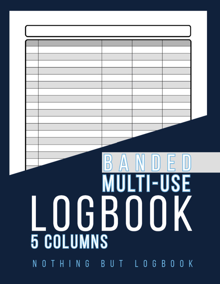 5-Column Multi-Use Logbook - Banded